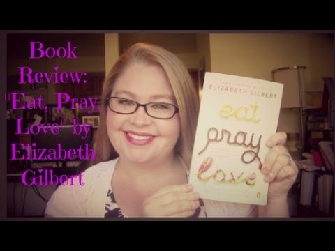 eat pray love book review